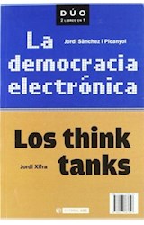 Papel La democracia electrónica y Los think tanks