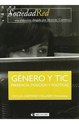Papel GENERO Y TIC PRESENCIA  POSICION Y POLITICAS