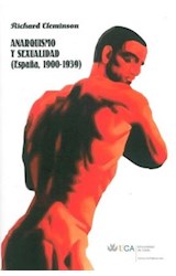  ANARQUISMO Y SEXUALIDAD (ESPANA 1900-1939)