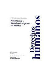 Papel Autonomía y derechos indígenas en México