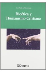 Papel BIOETICA Y HUMANISMO CRISTIANO
