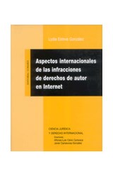 Papel Aspectos internacionales de las infracciones de derechos de autor en Internet