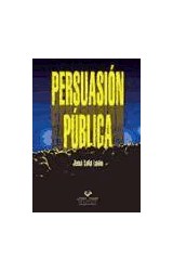 Papel Persuasión pública
