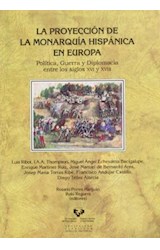 Papel La proyección de la monarquía hispánica en Europa