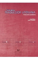  GUIA DE LA TRADUCCION LITERARIA FRANCES CAST