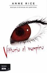 Libro Vittorio  El Vampiro  Nuevas Historias De Vampiros