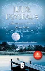 Libro Amanecer A La Luz De La Luna
