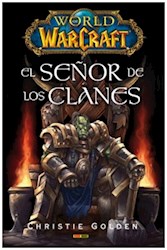 Papel World Warcraft, El Señor De Los Clanes