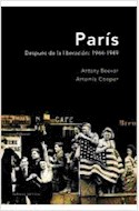 Papel PARIS DESPUES DE LA LIBERACION : 1944-1949