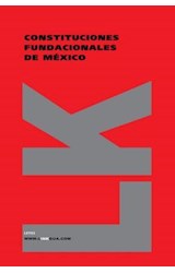  Constituciones fundacionales de México