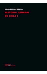  Historia general de Chile I