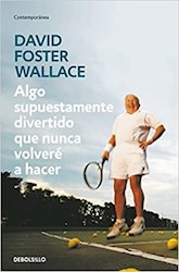  ALGO SUPUESTAMENTE DIVERTIDO QUE NUNCA VOLVERE A H