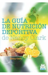  La guía de nutrición deportiva de Nancy Clark