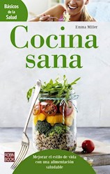 Libro Cocina Sana  (Basicos De La Salud)
