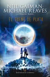 Libro 2. El Sueño De Plata  Interworld