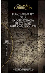  El bicentenario de la independencia de los países latinoamericanos