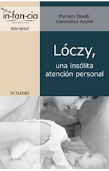 Papel Lóczy, Una Insólita Atención Personal