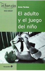 Papel El Adulto Y El Juego Del Niño