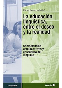 Papel La Educacion Linguistica, Entre El Deseo Y