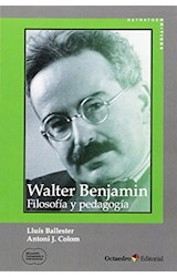 Papel Walter Benjamin: Filosofía Y Pedagogía