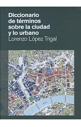 Papel Diccionario De Términos Sobre La Ciudad Y Lo Urbano