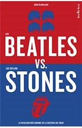  Los Beatles versus los Rolling Stones