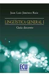  Lingüística General I. Guía docente