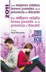  Los mejores relatos breves juveniles de la provincia de Alicante 2011