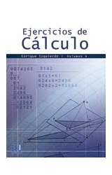  Ejercicios de Cálculo. Vol. IV