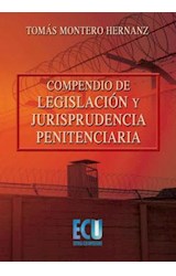  Compendio de legislación y jurisprudencia penitenciaria