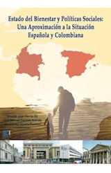  Estado del bienestar y políticas sociales: Una aproximación a la situación española y colombiana