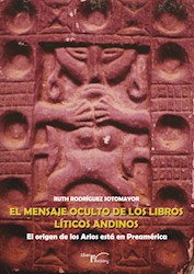 Libro El Mensaje Oculto De Los Libros Liticos Andinos