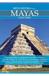  Breve historia de los mayas