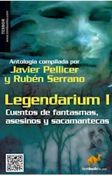  Legendarium I: Cuentos de fantasmas, asesinos y sacamantecas