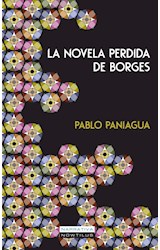 Papel La Novela Perdida De Borges