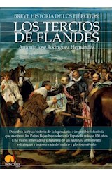  Breve historia de los Tercios de Flandes