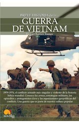  Breve historia de la guerra de Vietnam