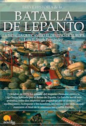 Libro Breve Historia De La Batalla De Lepanto