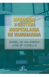  Dirección y gestión hospitalaria de vanguardia