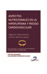  Aspectos nutricionales en la hiperlipemia y riesgo cardiovascular
