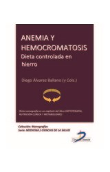  Anemia y hemocromatosis. Dieta controlada en hierro