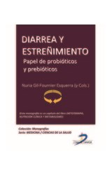  Diarrea y estreñimiento. Papel de probióticos y prebióticos