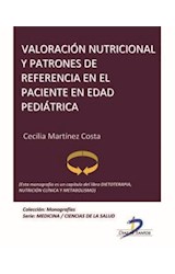  Valoración nutricional y patrones de referencia en el paciente en edad pediátrica