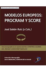  Modelos europeos: Procram y Score