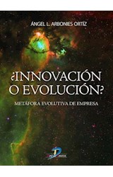  Innovación o evolución?