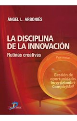  La disciplina de la innovación