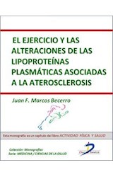  El ejercicio y las alteraciones de las lipoproteínas plasmáticas asociadas a la aterosclerosis