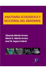  Anatomía ecográfica y seccional del abdomen
