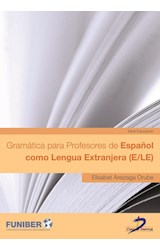  Gramática para profesores de español como lengua extranjera (E/LE)