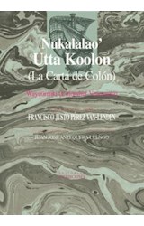  Nukalalao’ Utta Koolon (La Carta de Colón)